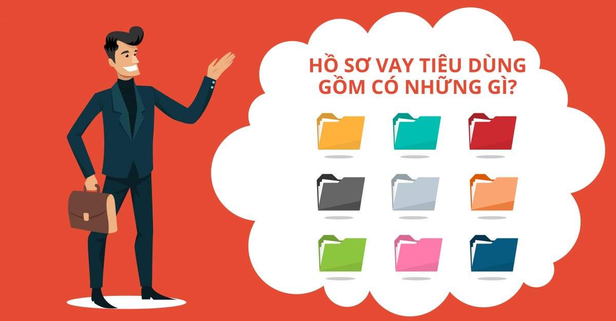 Hồ sơ vay vốn tín chấp đầy đủ ngân hàng quy định gồm có gì?